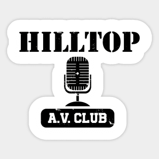 Hilltop AV Club Sticker